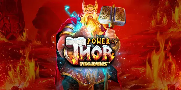 Mighty Strategies for Bigger Rewards in Power of Thor Megaways Slot