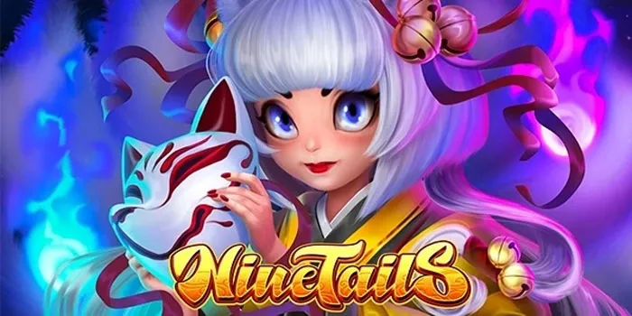 Mystical Tips for Bigger Wins in Nine Tails Slot