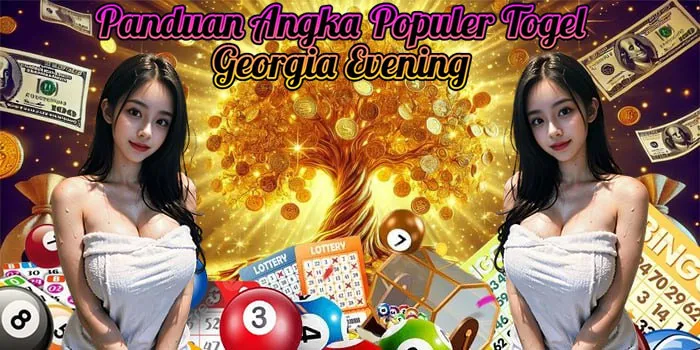 Panduan Angka Populer Togel Georgia Evening