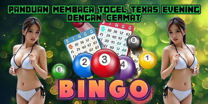 Panduan Membaca Togel Texas Evening Dengan Cermat