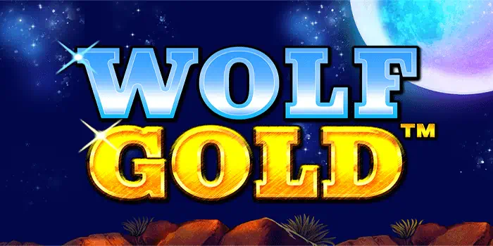 Peluang Emas Mendapatkan Jackpot Di Wolf Gold