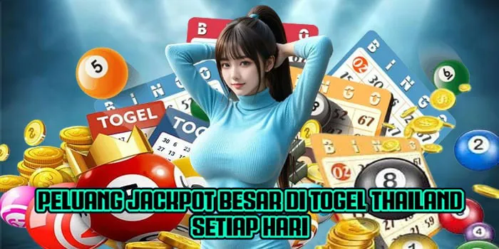 Peluang Jackpot Besar Di Togel Thailand Setiap Hari