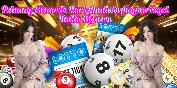 Peluang Menarik Dari Analisis Angka Togel Italia Modern