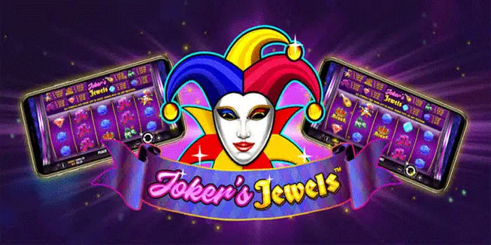 Permata Berkilau Membawa Keseruan di Slot Joker’s Jewels