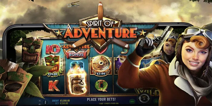 Petualangan Seru Penuh Misteri Dalam Putaran Slot Spirit of Adventure