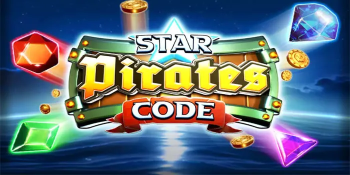 Pirate Strategies for Bigger Treasures in Star Pirates Code Slot