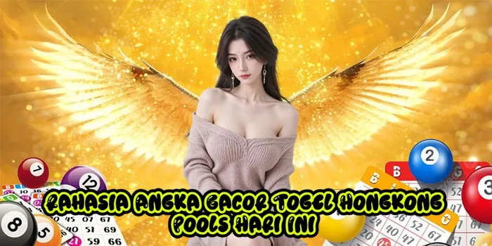 Rahasia Angka Gacor Togel Hongkong Pools Hari Ini
