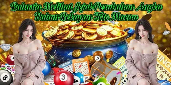 Rahasia Melihat Jejak Perubahan Angka Dalam Rekapan Toto Macau