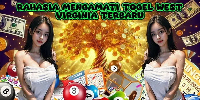 Rahasia Mengamati Togel West Virginia Terbaru