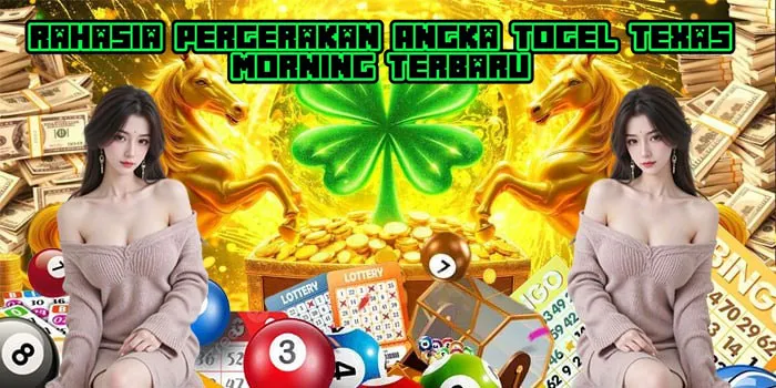 Rahasia Pergerakan Angka Togel Texas Morning Terbaru