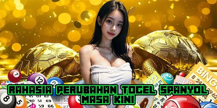 Rahasia Perubahan Togel Spanyol Masa Kini