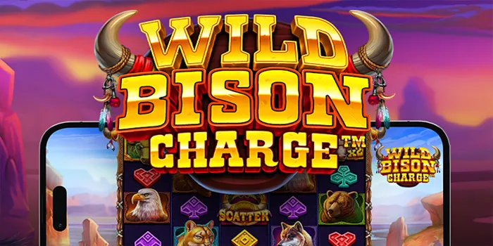 Rahasia Putaran Hoki Dalam Slot Wild Bison Charge