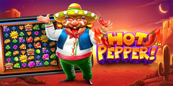 Spicy Strategies for Hot Winning Spins in Hot Pepper Slot