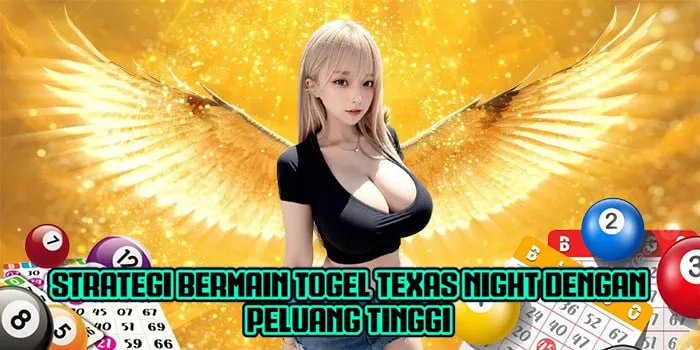 Strategi Bermain Togel Texas Night Dengan Peluang Tinggiv