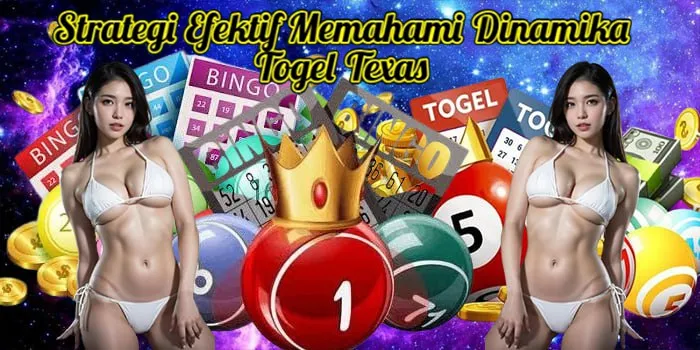 Strategi Efektif Memahami Dinamika Togel Texas