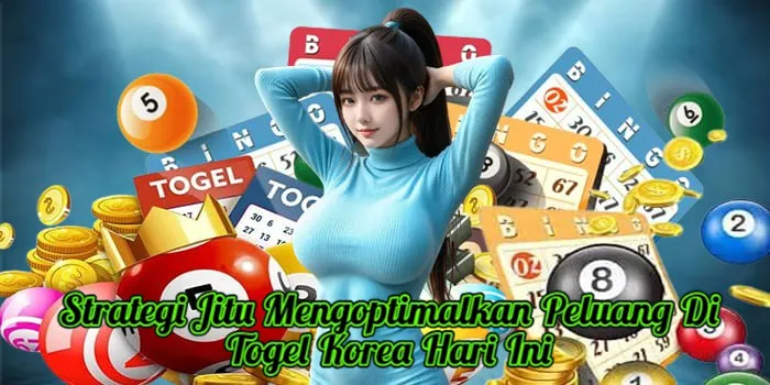 Strategi Jitu Mengoptimalkan Peluang Di Togel Korea Hari Ini