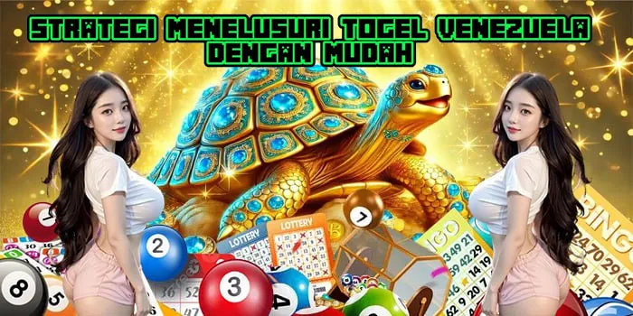 Strategi Menelusuri Togel Venezuela Dengan Mudah