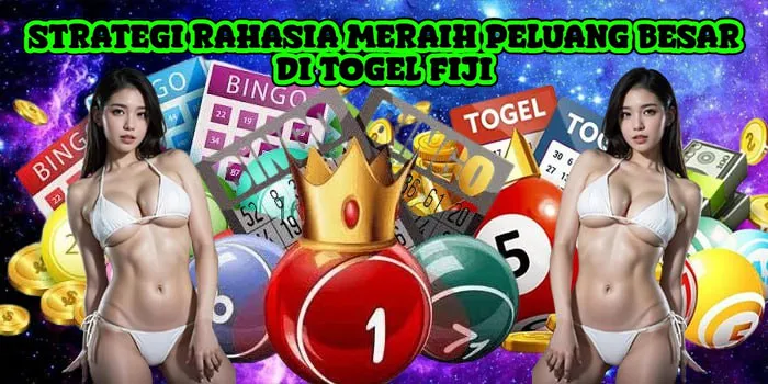 Strategi Rahasia Meraih Peluang Besar Di Togel Fiji