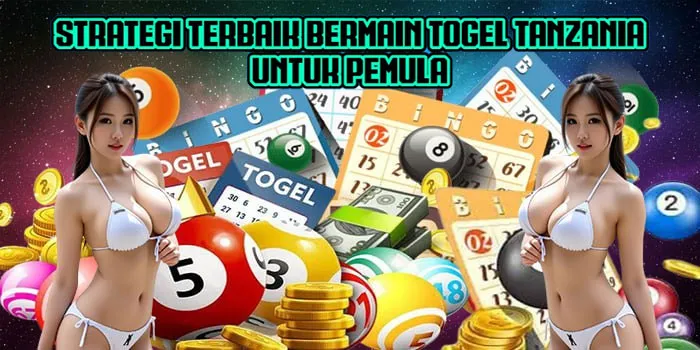 Strategi Terbaik Bermain Togel Tanzania Untuk Pemula