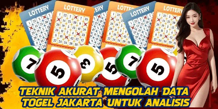 Teknik Akurat Mengolah Data Togel Jakarta Untuk Analisis