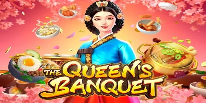The Queen’s Banquet Cara Menang Tanpa Modal