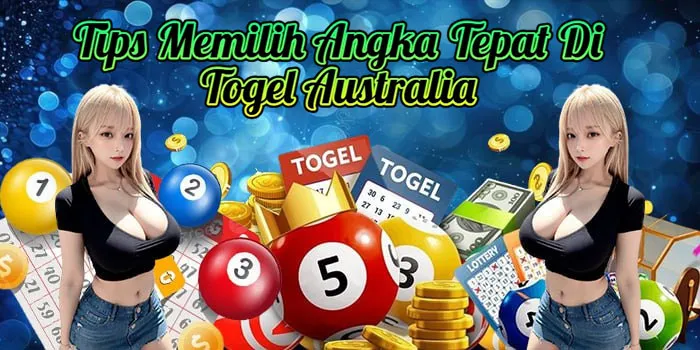 Tips Memilih Angka Tepat Di Togel Australia