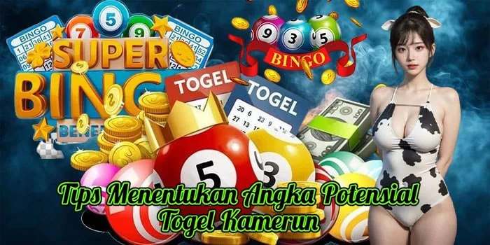 Tips Menentukan Angka Potensial Togel Kamerun