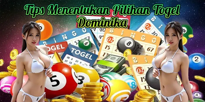Tips Menentukan Pilihan Togel Dominika