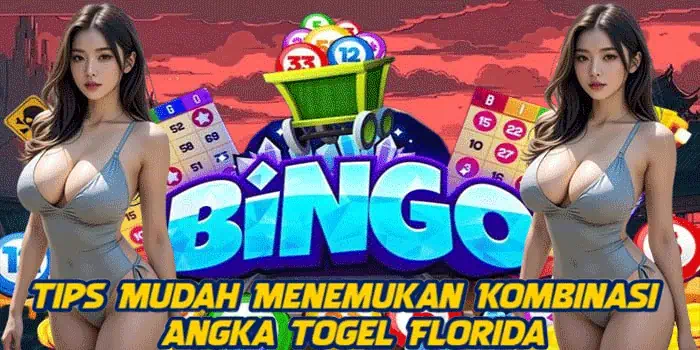 Tips Mudah Menemukan Kombinasi Angka Togel Florida