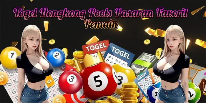 Togel Hongkong Pools Pasaran Favorit Pemain