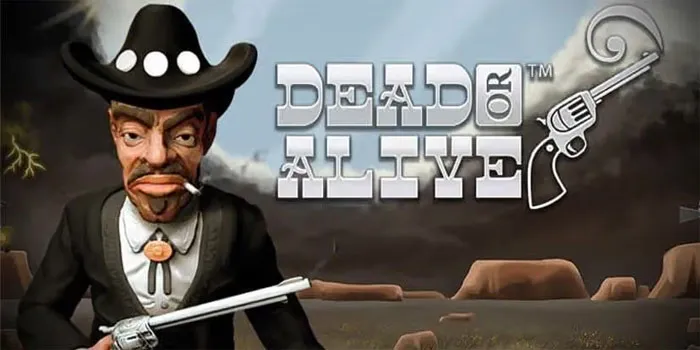Wild Strategies for Bigger Rewards in Dead or Alive Slot